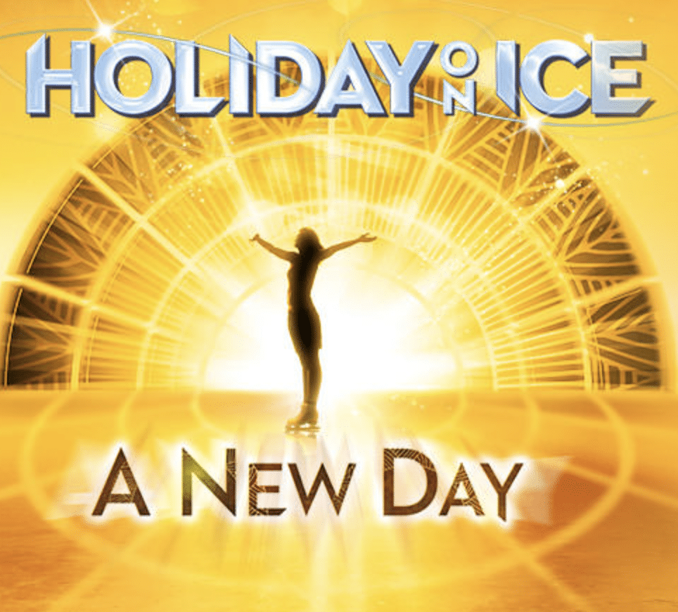 Holiday on Ice - A NEW DAY © Holiday on Ice