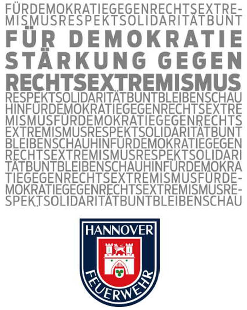 Für Demokratiestärkung gegen Rechtsextremismus © Feuerwehr Hannover